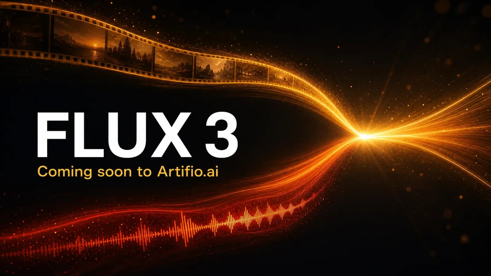 FLUX 3 coming soon to Artifio.ai — a filmstrip, an audio waveform, and a stream of video frames converging into a single point of light on a dark background